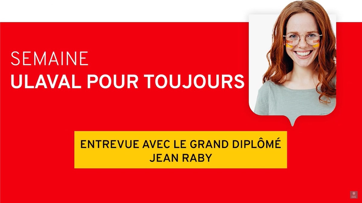 Jean Raby Entrevue avec le diplômé Jean Raby