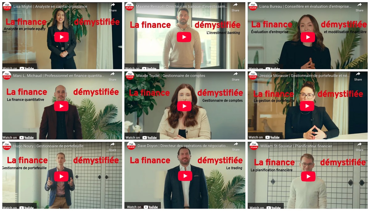 Les neuf vidéos mettent en relief autant de carrières du domaine de la finance.