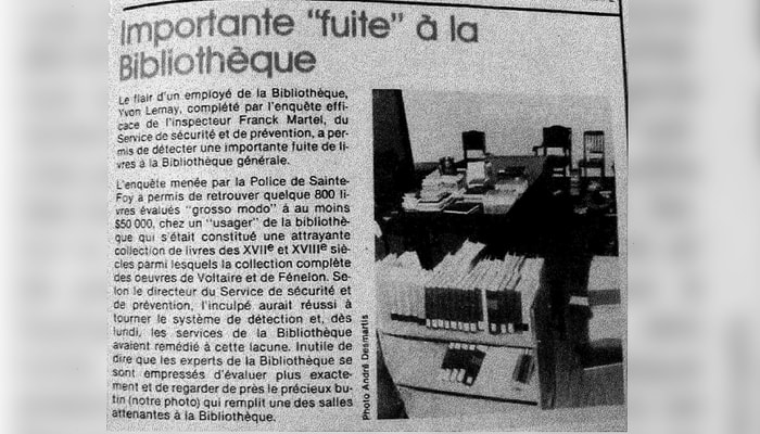 Un article du Fil des événements, l'ancêtre d'ULaval nouvelles, relate le vol perpétré en 1981.